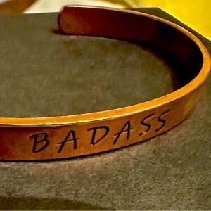 Cuff wrist bracelet -engraved with word BADASS